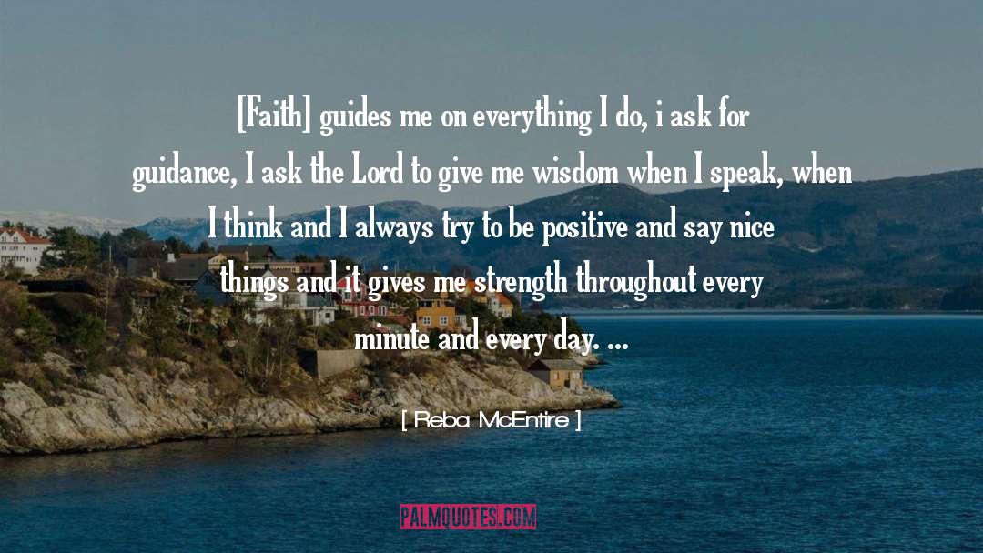 Nice Things quotes by Reba McEntire