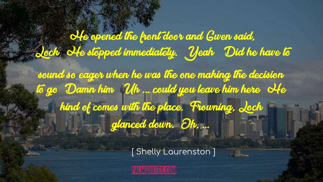 Nice To Meet You quotes by Shelly Laurenston