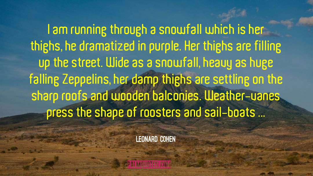 Nice Weather quotes by Leonard Cohen