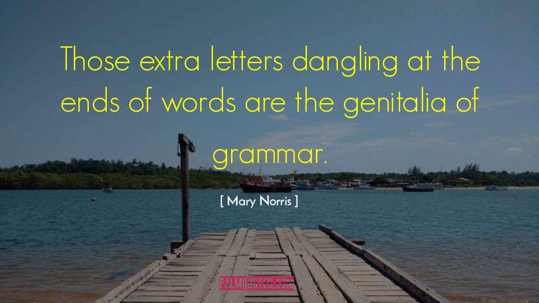 Nice Words quotes by Mary Norris