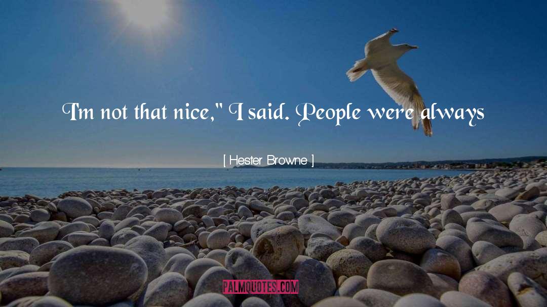 Niceness quotes by Hester Browne