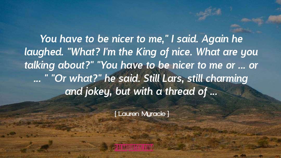 Nicer quotes by Lauren Myracle