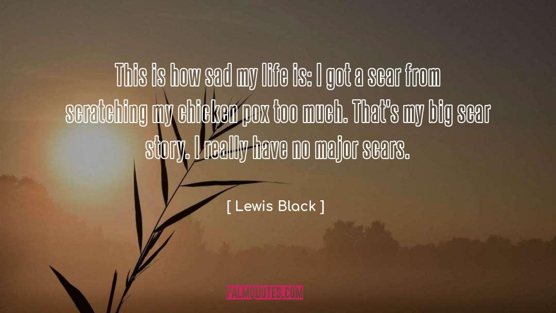 Nicholas Black quotes by Lewis Black