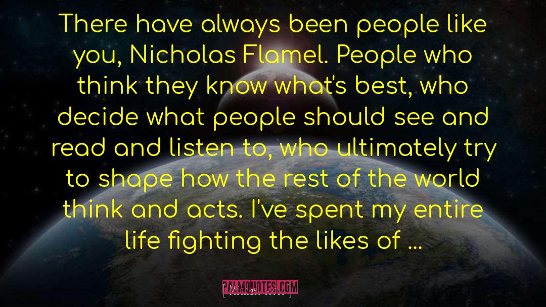 Nicholas Flamel quotes by Michael Scott