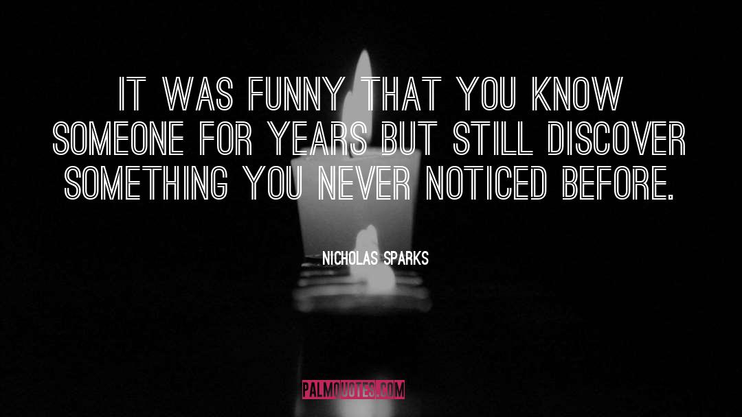 Nicholas Sparks quotes by Nicholas Sparks