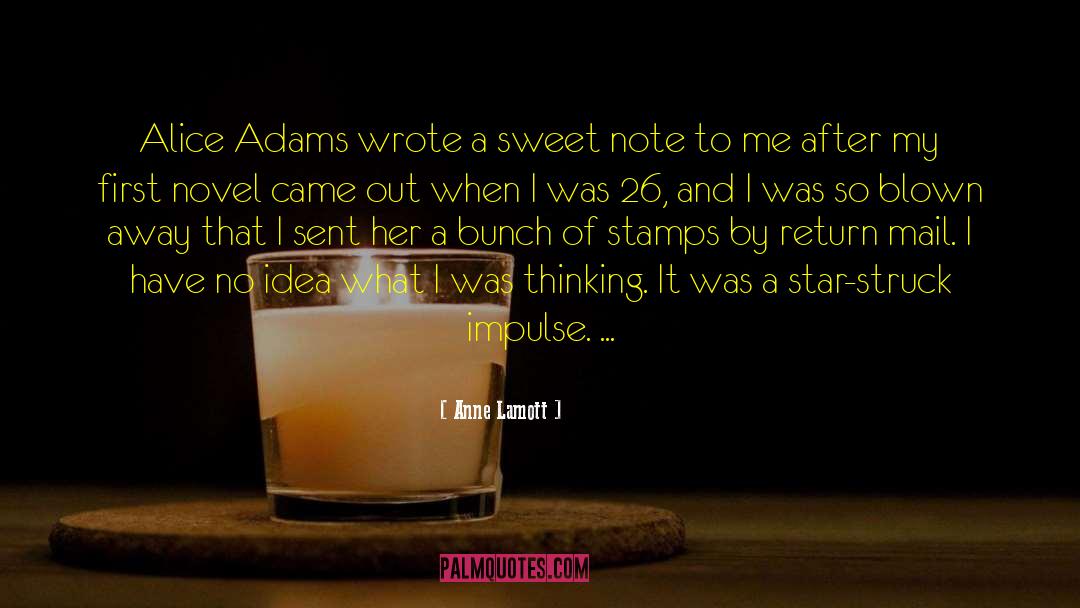 Nick Adams quotes by Anne Lamott
