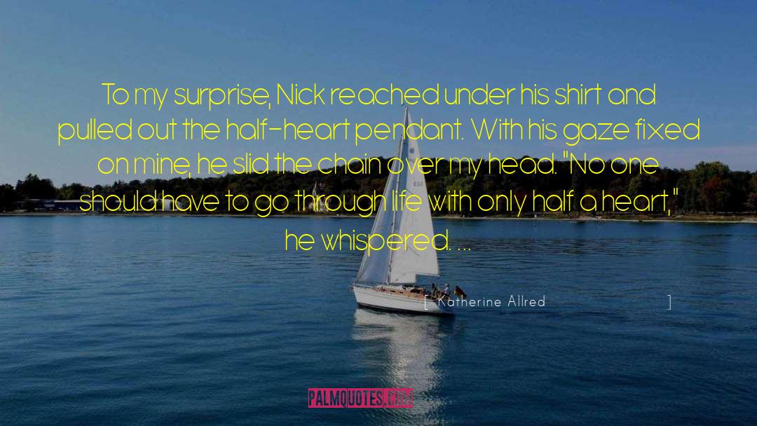 Nick And Zara quotes by Katherine Allred
