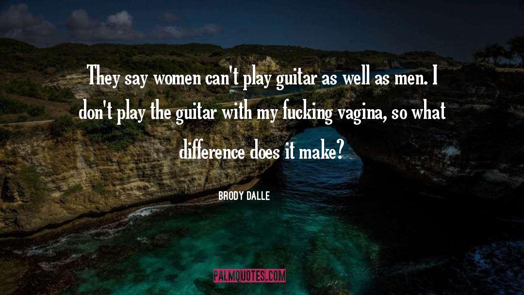 Nick Brody quotes by Brody Dalle