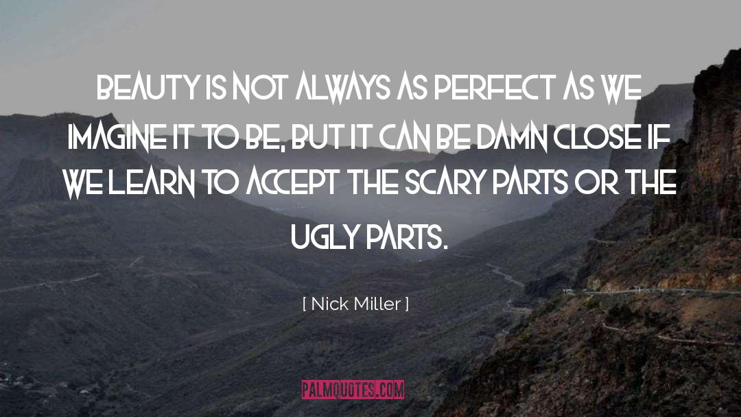 Nick Cutter quotes by Nick Miller