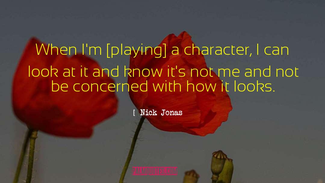 Nick Mccall quotes by Nick Jonas