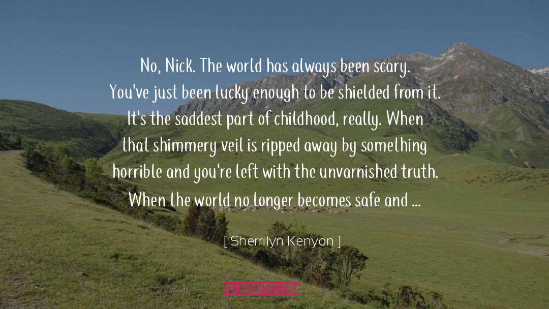 Nick quotes by Sherrilyn Kenyon