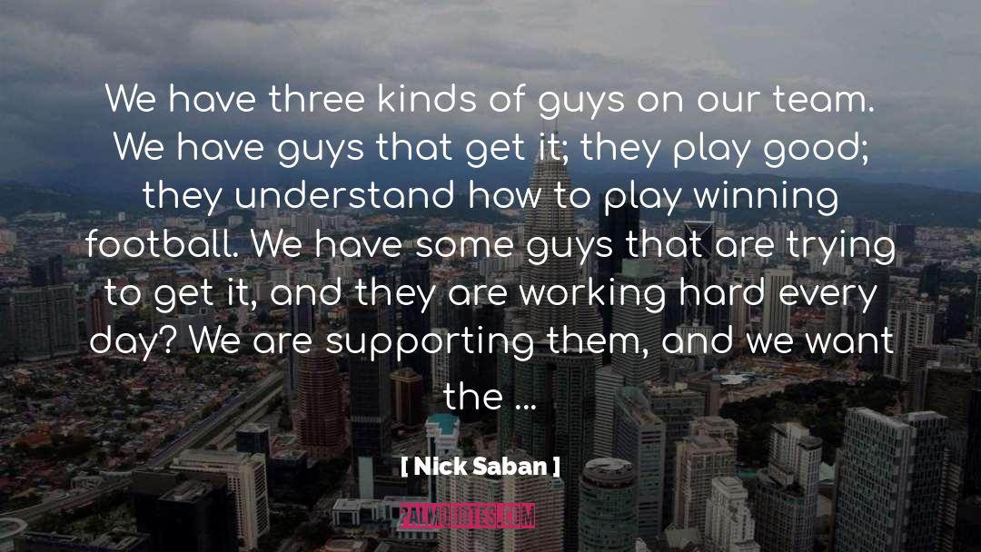 Nick Saban Alabama Football quotes by Nick Saban