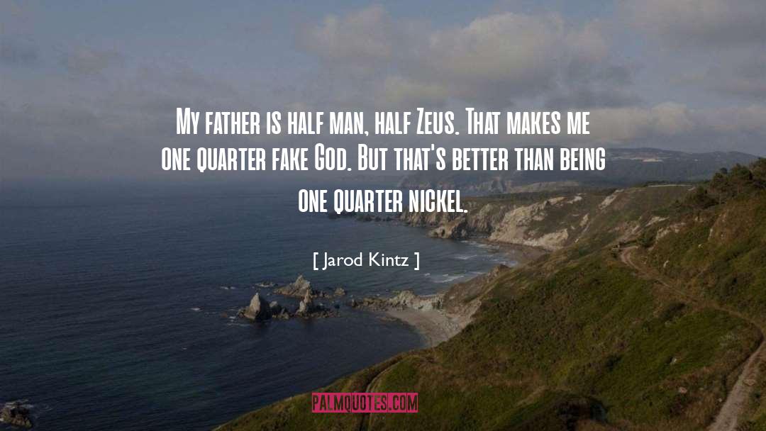 Nickel quotes by Jarod Kintz