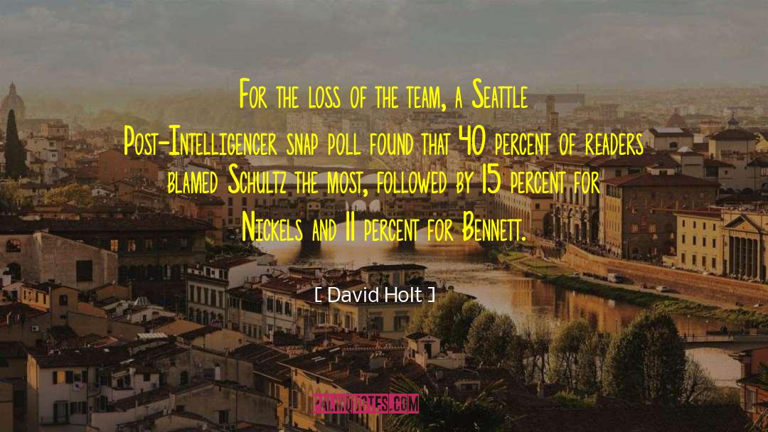 Nickels quotes by David Holt