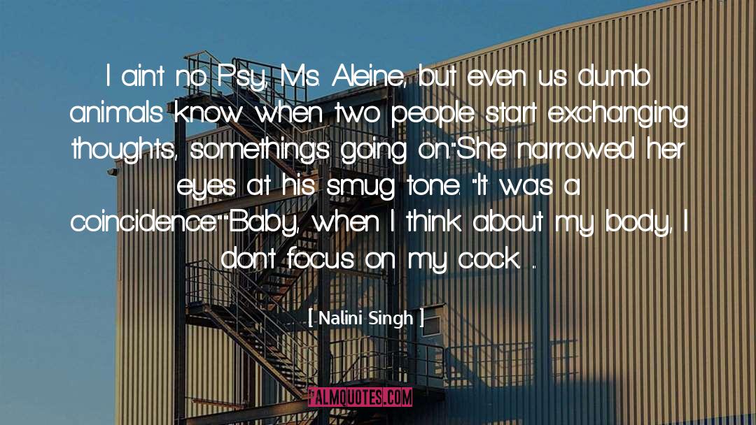 Nicks Thoughts quotes by Nalini Singh