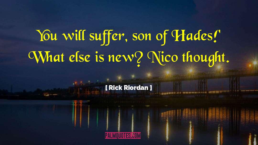 Nico Di Angelo quotes by Rick Riordan