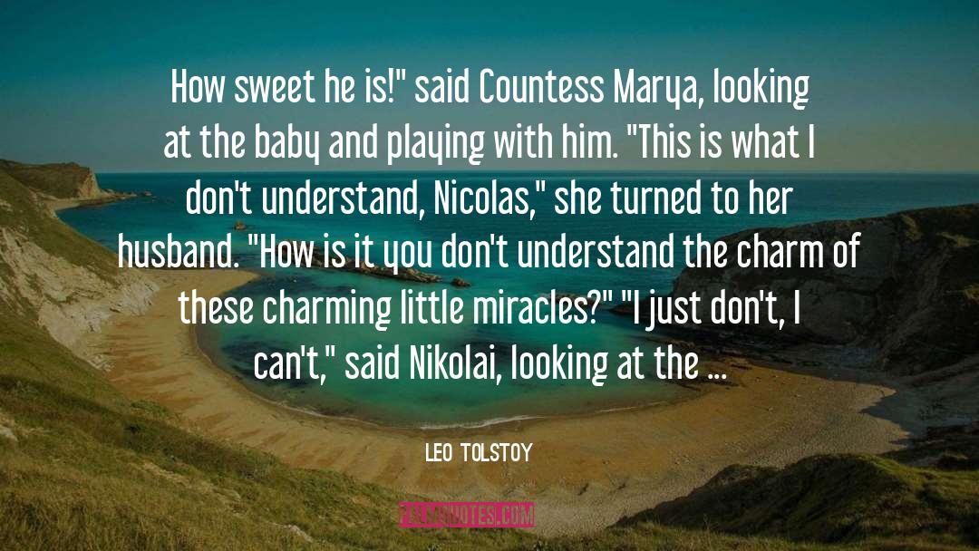 Nicolas quotes by Leo Tolstoy