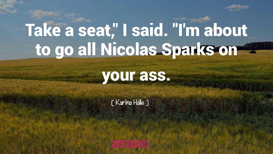 Nicolas Sparks quotes by Karina Halle