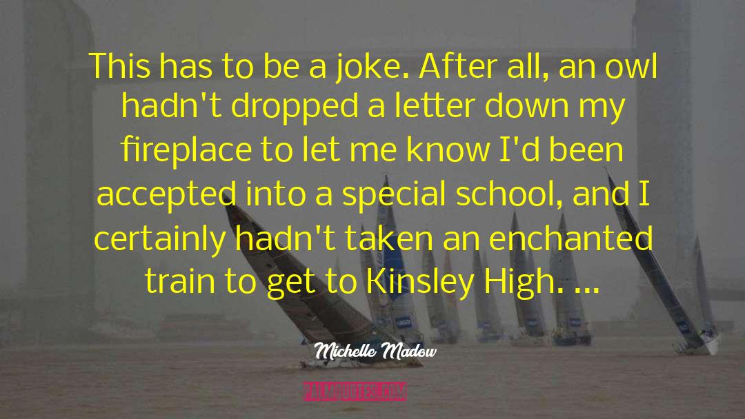 Nicole Cassidy quotes by Michelle Madow
