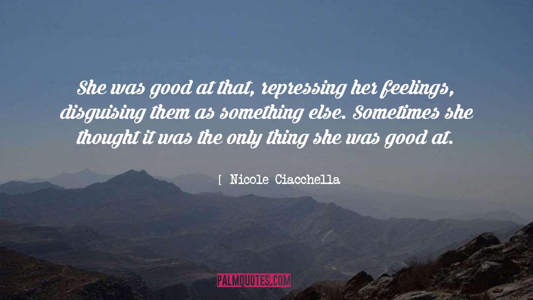 Nicole D quotes by Nicole Ciacchella
