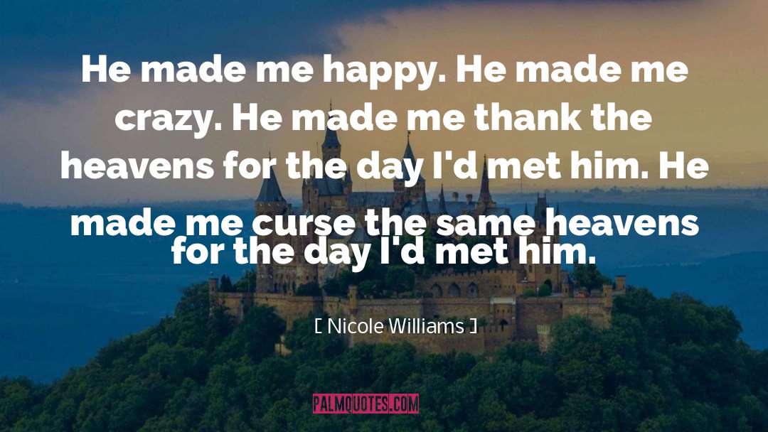 Nicole Dsettemi quotes by Nicole Williams