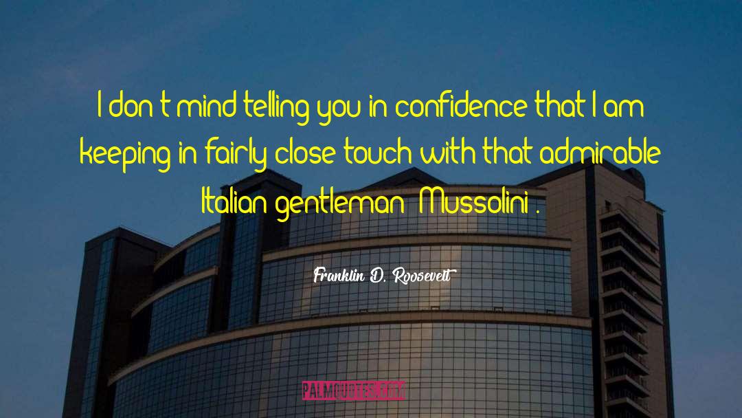 Nicolinos Italian quotes by Franklin D. Roosevelt