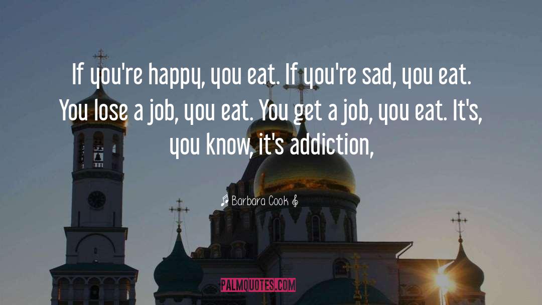 Nicotine Addiction quotes by Barbara Cook