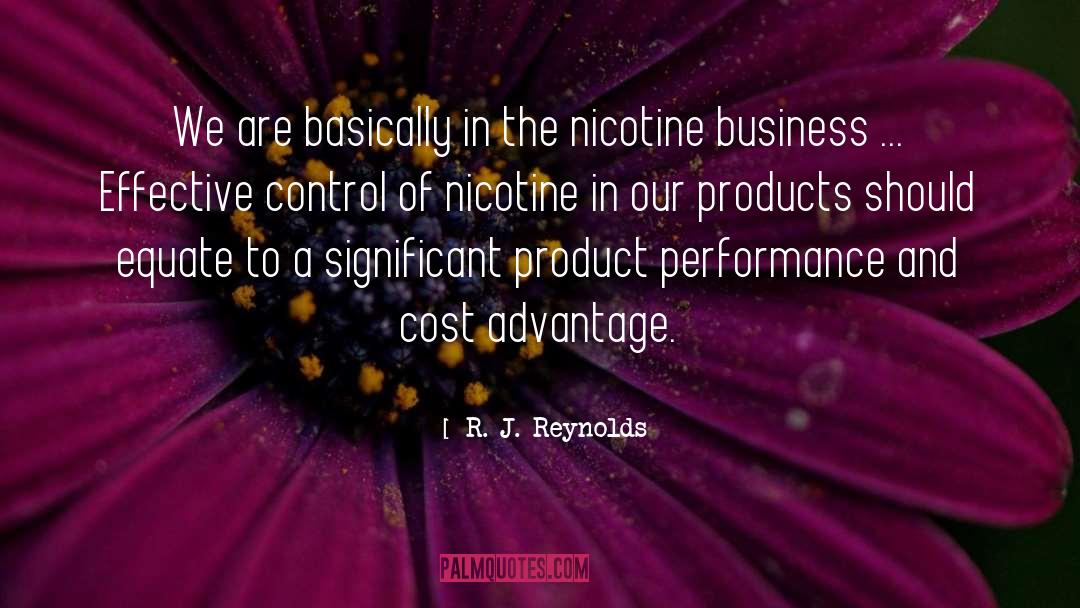 Nicotine quotes by R. J. Reynolds