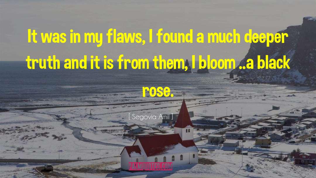 Niebiosa Rose quotes by Segovia Amil