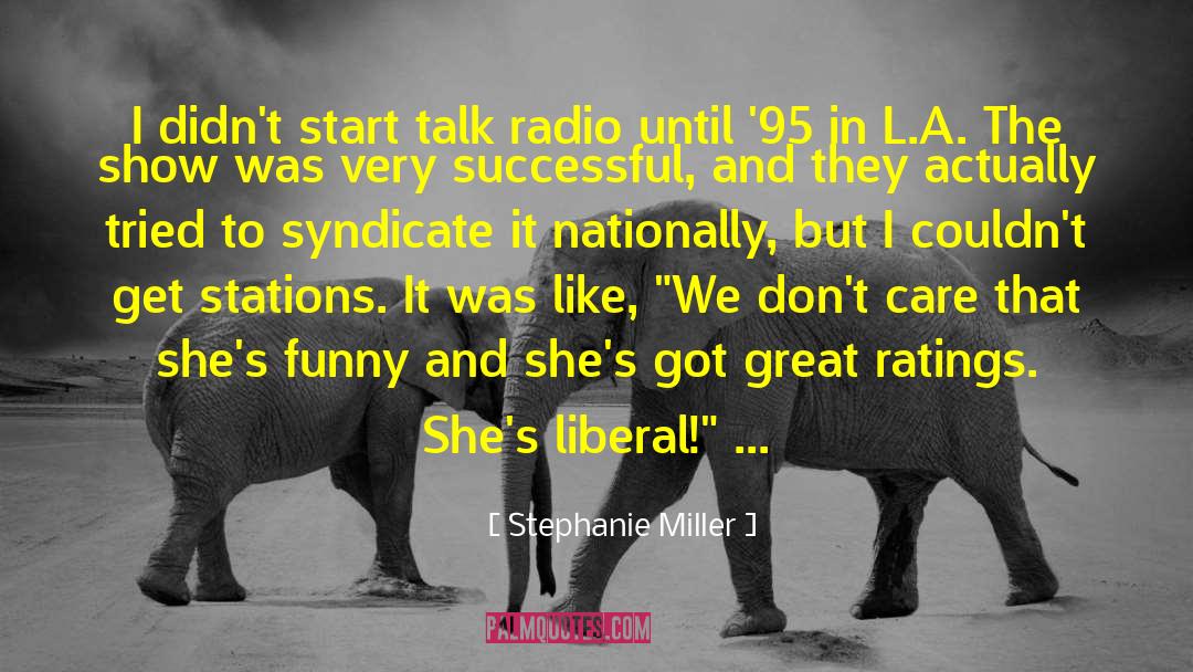 Nielsen Ratings quotes by Stephanie Miller