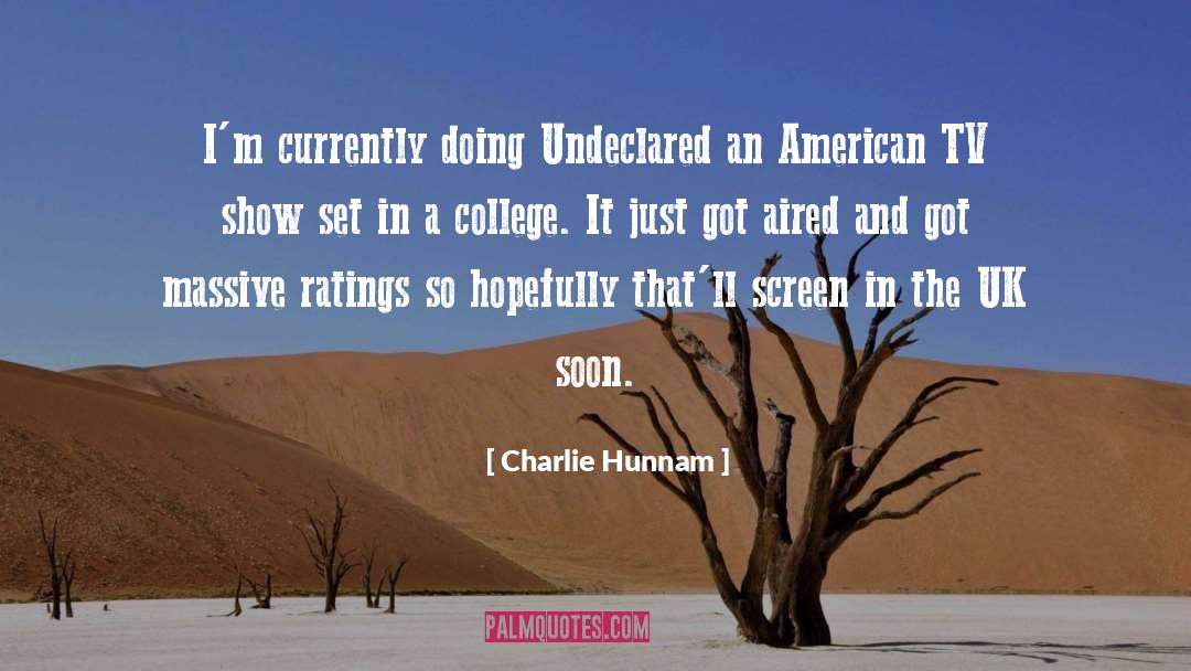 Nielsen Ratings quotes by Charlie Hunnam