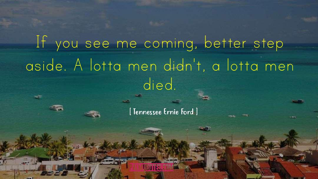 Nieminen Lotta quotes by Tennessee Ernie Ford