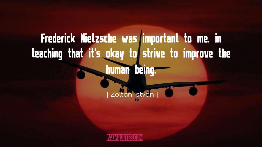 Nietzsche quotes by Zoltan Istvan