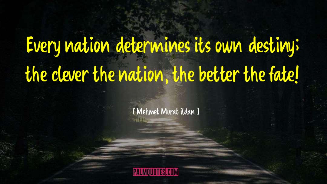 Nigeria Independence quotes by Mehmet Murat Ildan