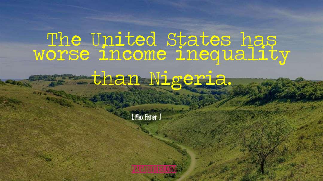 Nigeria quotes by Max Fisher