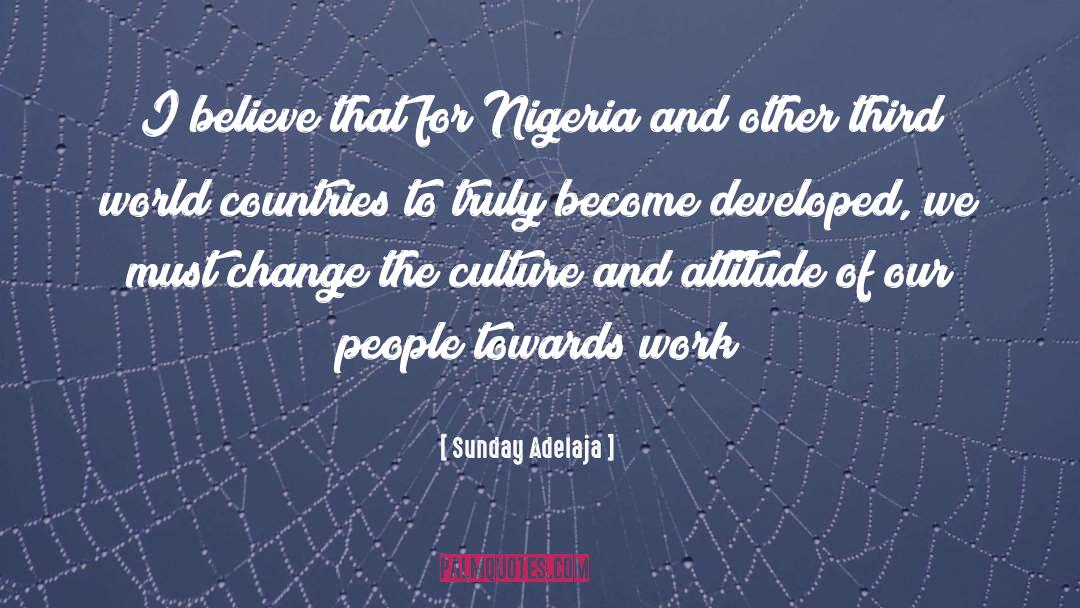 Nigeria quotes by Sunday Adelaja