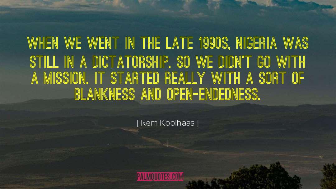 Nigeria quotes by Rem Koolhaas