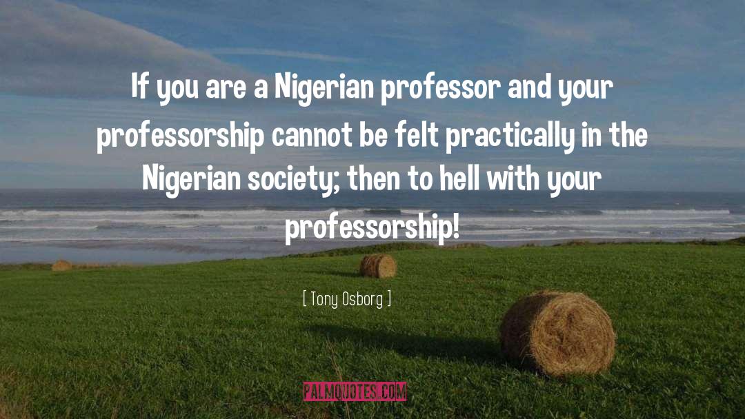 Nigerian quotes by Tony Osborg