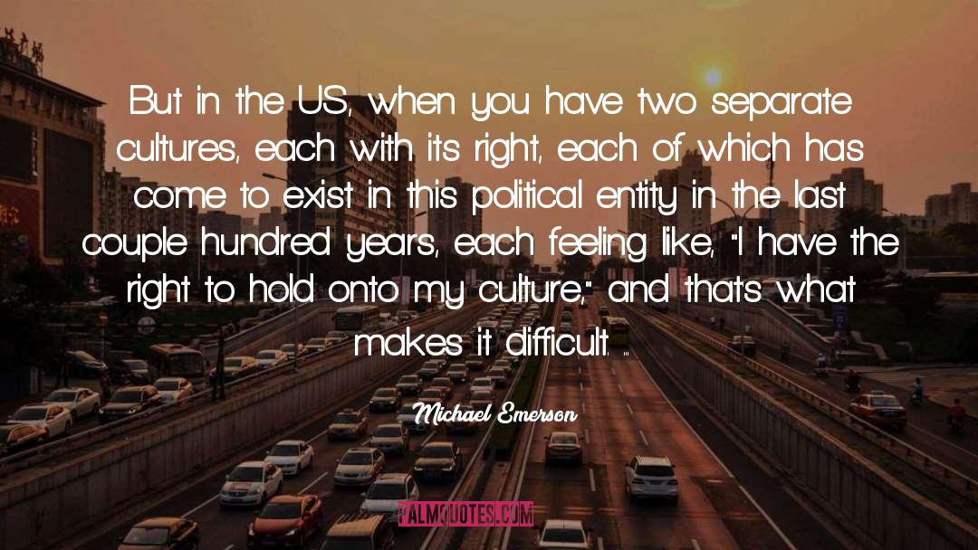 Nigerians In The Us quotes by Michael Emerson