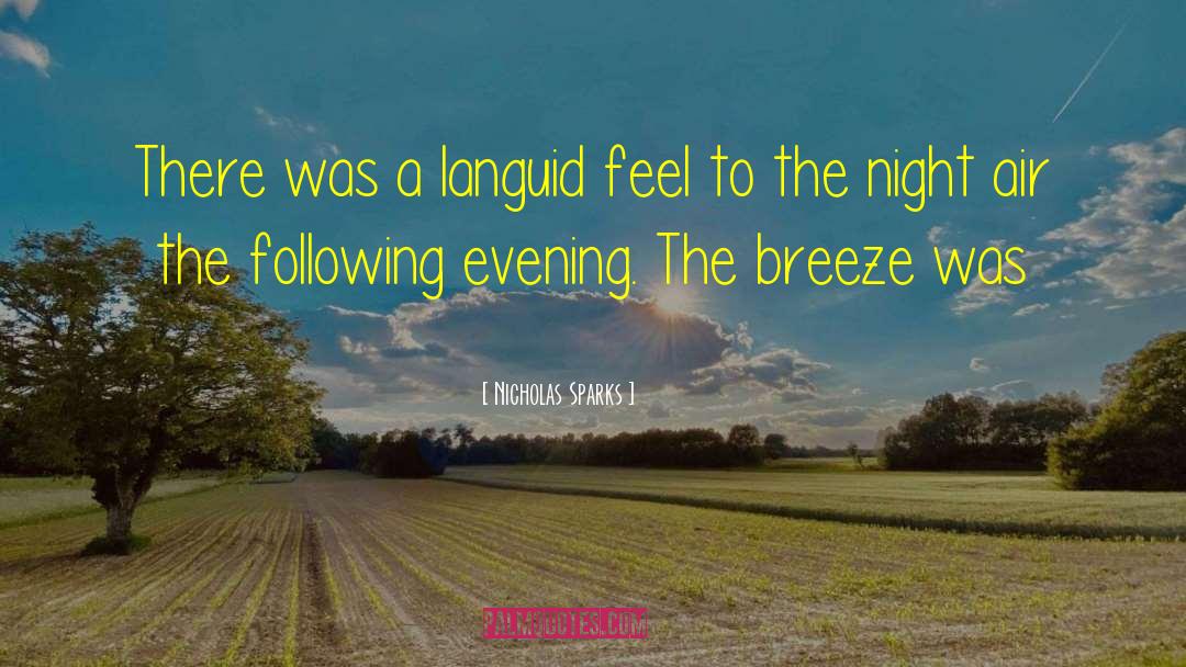 Night Air quotes by Nicholas Sparks