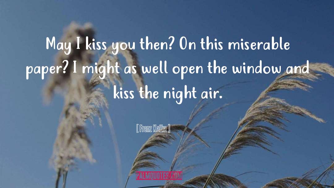 Night Air quotes by Franz Kafka