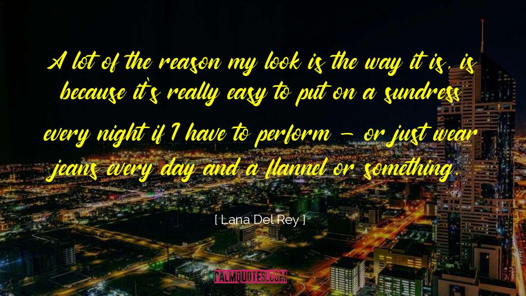 Night Audio Programming quotes by Lana Del Rey