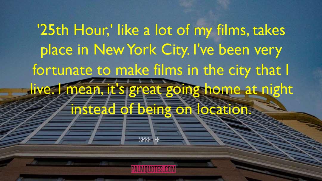 Night Film quotes by Spike Lee