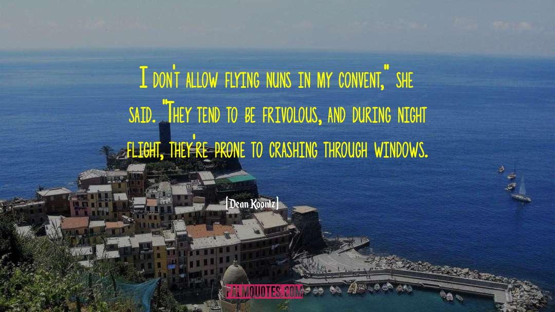 Night Flight quotes by Dean Koontz