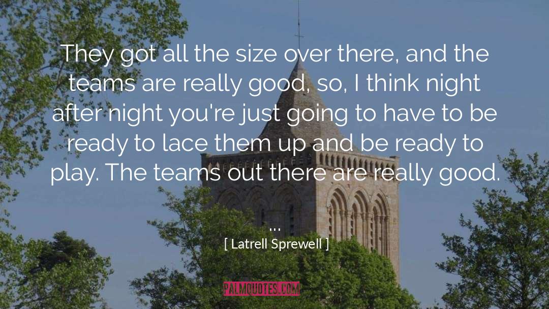 Night Huntress quotes by Latrell Sprewell