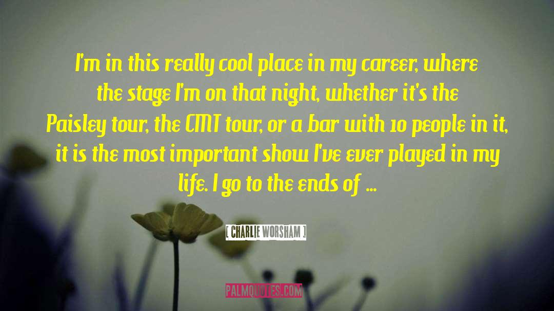 Night Life quotes by Charlie Worsham