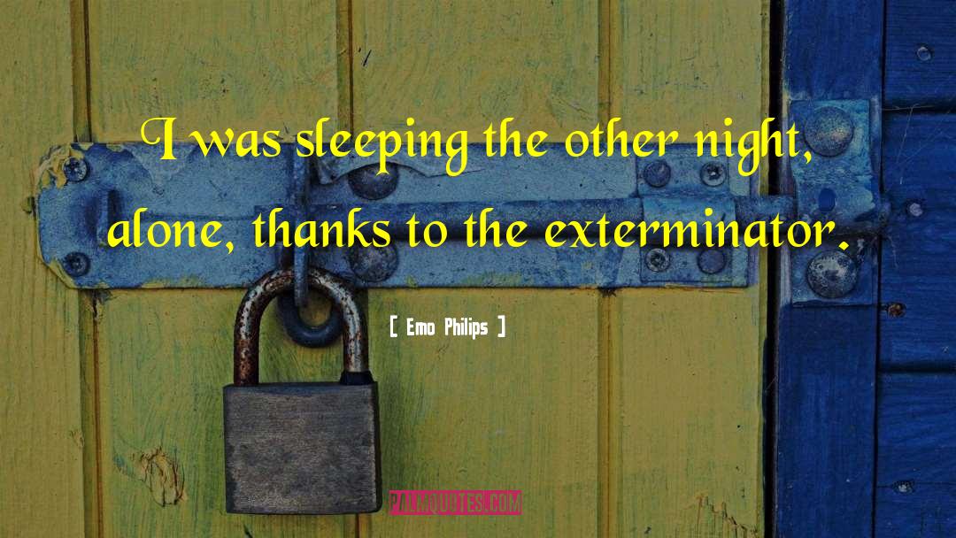 Night Life quotes by Emo Philips