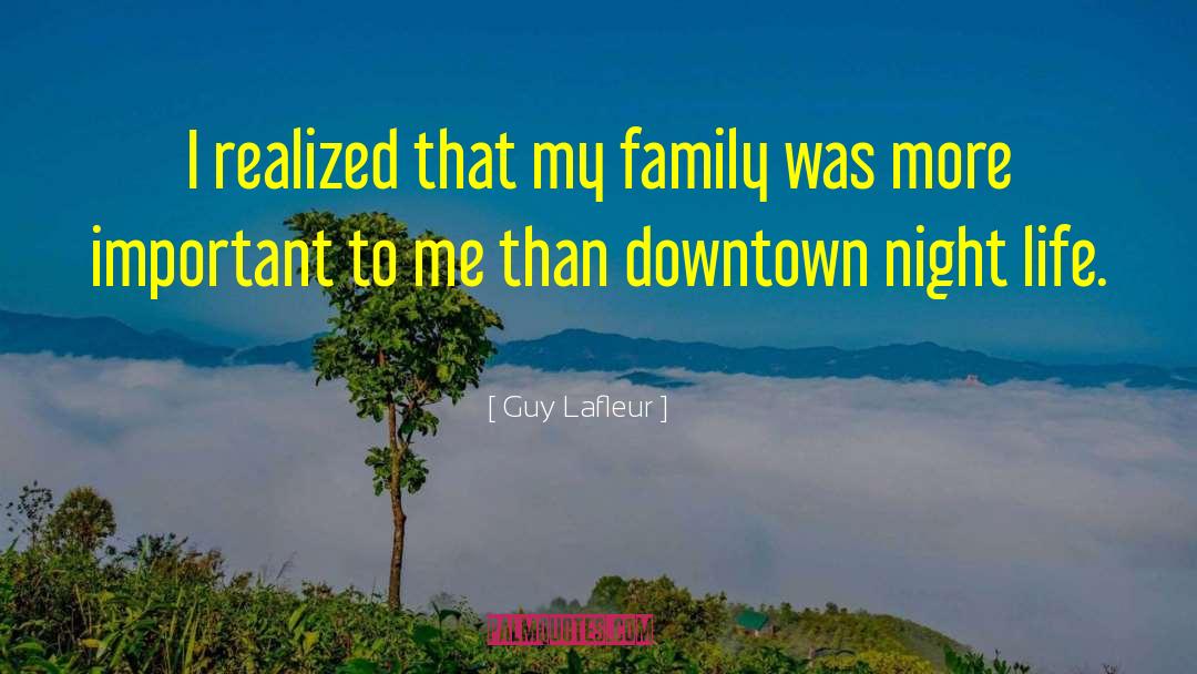 Night Life quotes by Guy Lafleur