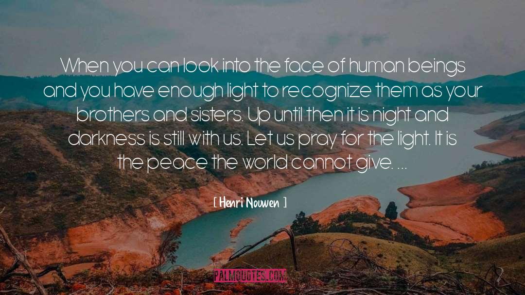 Night Light quotes by Henri Nouwen