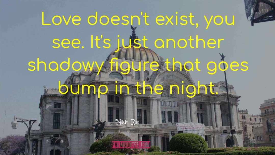 Night Love quotes by Nikki Rae